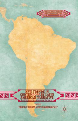 غلاف كتاب New Trends in Contemporary Latin American Narrative : Post-National Literatures and the Canon