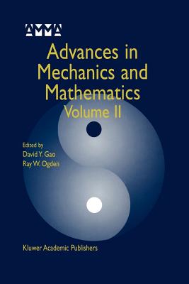 Advances in Mechanics and Mathematics : Volume II