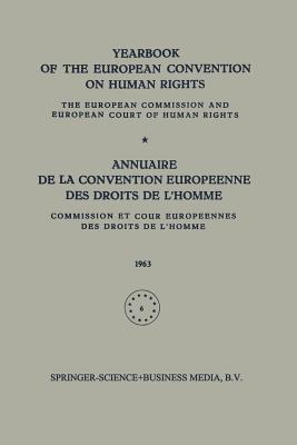 Yearbook of the European Convention on Human Rights / Annuaire de la Convention Europeenne des Droits de L