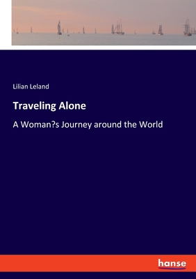 Traveling Alone:A Woman