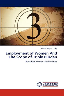 غلاف كتاب Employment of Women and the Scope of Triple Burden