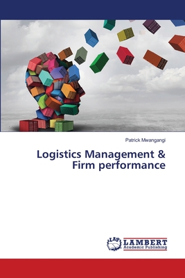 غلاف كتاب Logistics Management & Firm performance