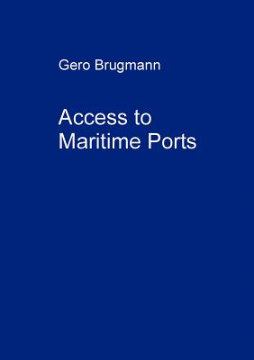 Access to Maritime Ports