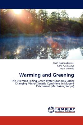 Warming and Greening