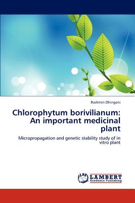 Chlorophytum borivilianum:An important medicinal plant