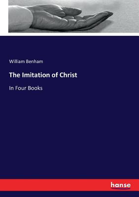 The Imitation of Christ:In Four Books