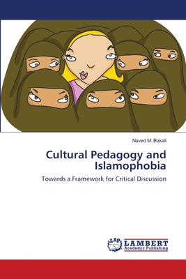 غلاف كتاب Cultural Pedagogy and Islamophobia