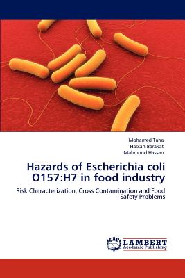 Hazards of Escherichia coli O157:H7 in food industry