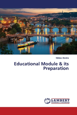 غلاف كتاب Educational Module & its Preparation
