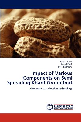 Impact of Various Components on Semi Spreading Kharif Groundnut