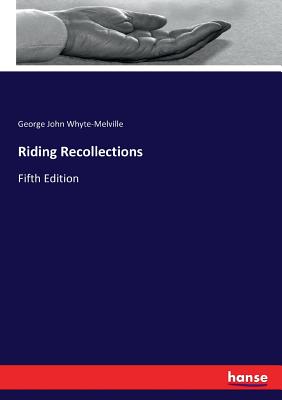 Riding Recollections:Fifth Edition
