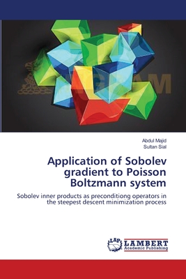 Application of Sobolev gradient to Poisson Boltzmann system