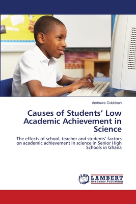 غلاف كتاب Causes of Students' Low Academic Achievement in Science