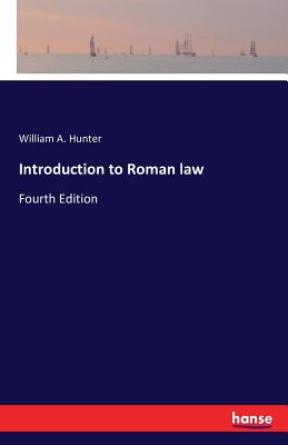 Introduction to Roman law:Fourth Edition