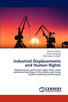 غلاف كتاب Industrial Displacements and Human Rights