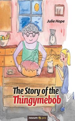 غلاف كتاب The Story of the Thingymebob