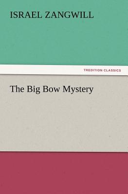 The Big Bow Mystery