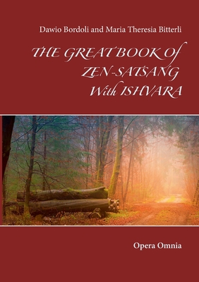 غلاف كتاب The great book of Zen-Satsang with Ishvara:Opera Omnia