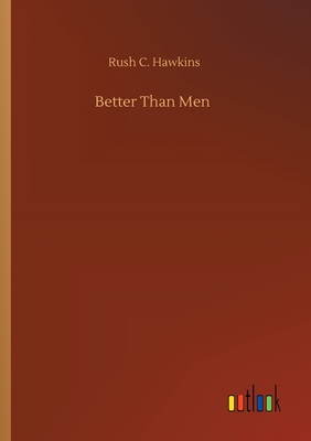 غلاف كتاب Better Than Men
