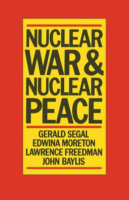 Nuclear War and Nuclear Peace