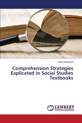 غلاف كتاب Comprehension Strategies Explicated in Social Studies Textbooks