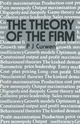 The Theory of the Firm