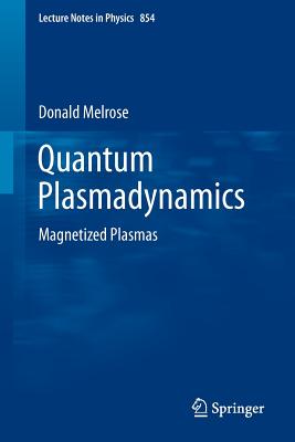 Quantum Plasmadynamics : Magnetized Plasmas