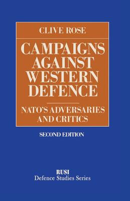 Campaigns Against Western Defence : NATO