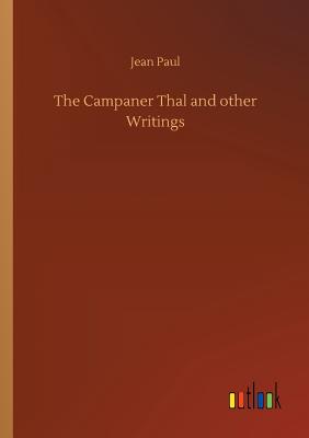 غلاف كتاب The Campaner Thal and other Writings