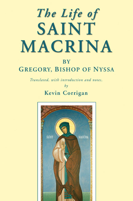 The Life of Saint Macrina