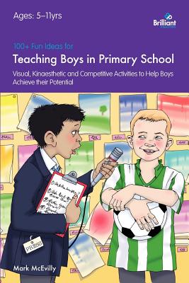 غلاف كتاب 100+ Fun Ideas for Teaching Boys in Primary School