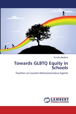 غلاف كتاب Towards GLBTQ Equity in Schools