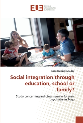 Social integration through education, school or family?