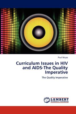 غلاف كتاب Curriculum Issues in HIV and AIDS-The Quality Imperative