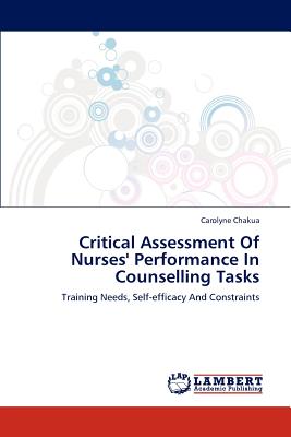 غلاف كتاب Critical Assessment Of Nurses' Performance In Counselling Tasks