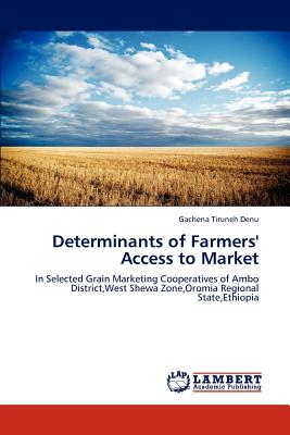 غلاف كتاب Determinants of Farmers' Access to Market
