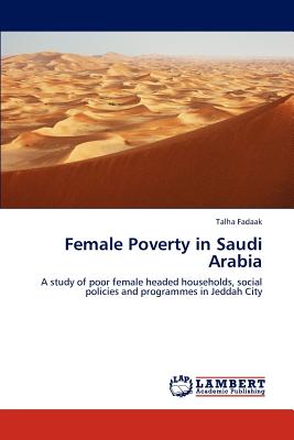 غلاف كتاب Female Poverty in Saudi Arabia