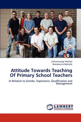 غلاف كتاب Attitude Towards Teaching Of Primary School Teachers