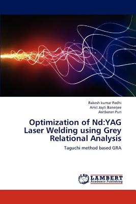 Optimization of Nd:YAG Laser  Welding using Grey Relational Analysis