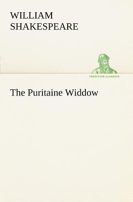 The Puritaine Widdow