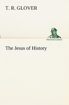 The Jesus of History