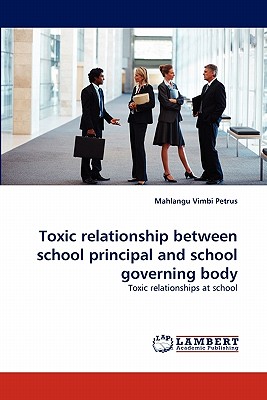 غلاف كتاب Toxic relationship between school principal and school governing body