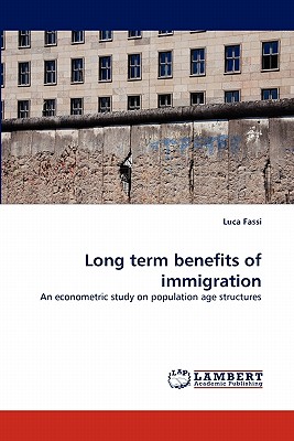 غلاف كتاب Long Term Benefits of Immigration