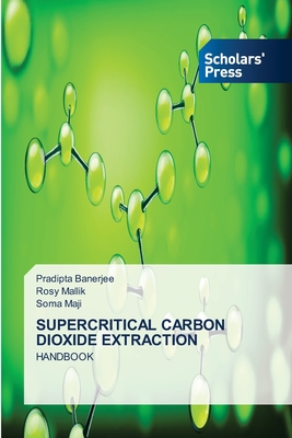 SUPERCRITICAL CARBON DIOXIDE EXTRACTION