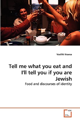 غلاف كتاب Tell me what you eat and I'll tell you if you are Jewish