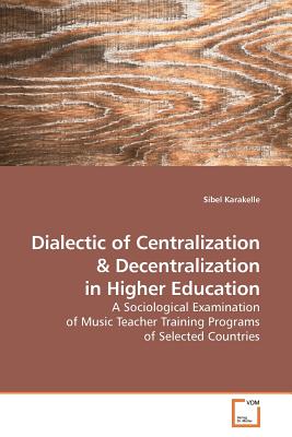 غلاف كتاب Dialectic of Centralization
