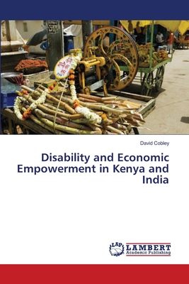 غلاف كتاب Disability and Economic Empowerment in Kenya and India