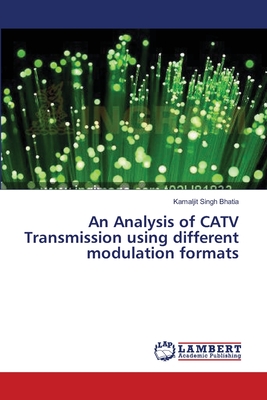 An Analysis of CATV Transmission using different modulation formats