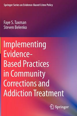 غلاف كتاب Implementing Evidence-Based Practices in Community Corrections and Addiction Treatment