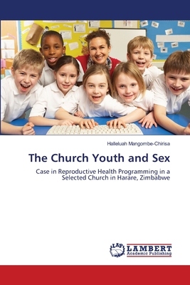 غلاف كتاب The Church Youth and Sex